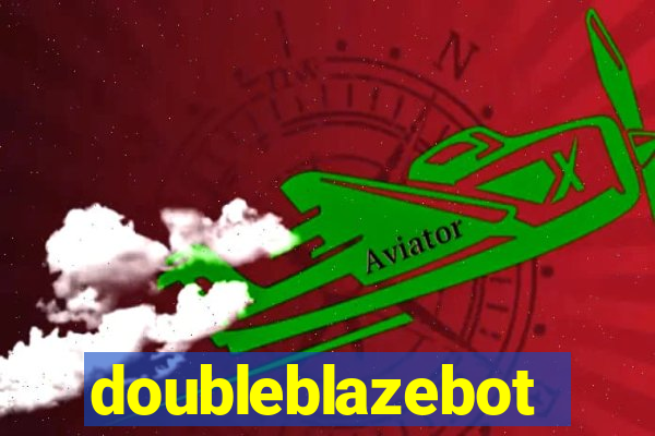 doubleblazebot