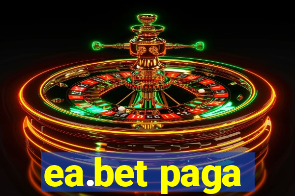 ea.bet paga