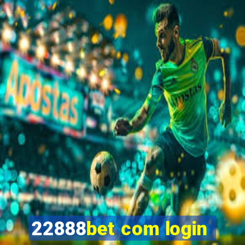 22888bet com login