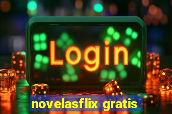 novelasflix gratis