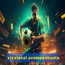 vivalocal acompanhante