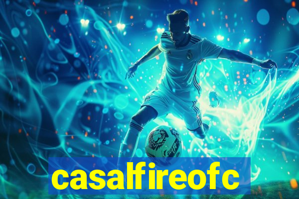 casalfireofc