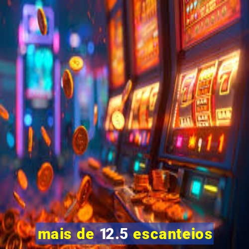 mais de 12.5 escanteios