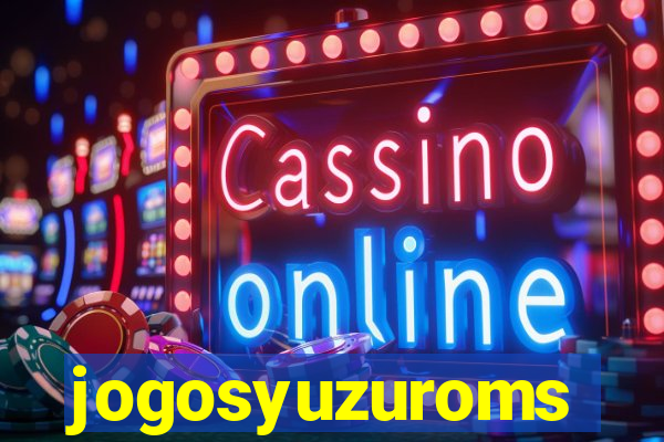 jogosyuzuroms