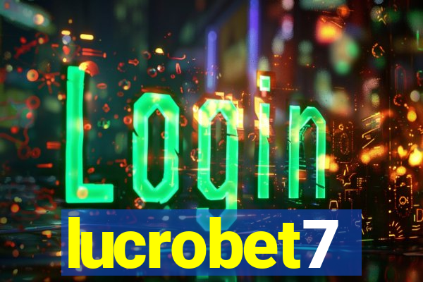 lucrobet7