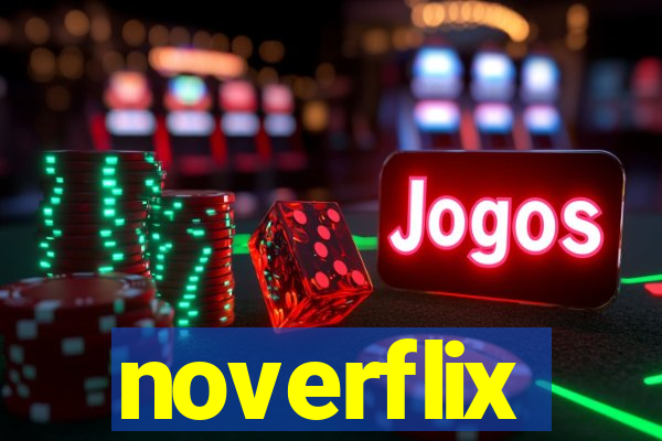 noverflix