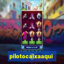 pilotocaixaaqui