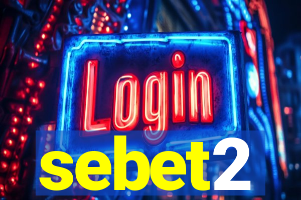 sebet2