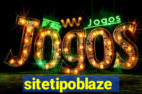 sitetipoblaze