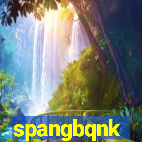 spangbqnk