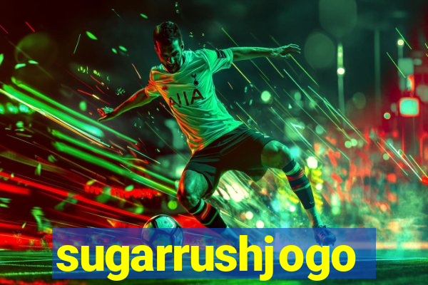 sugarrushjogo