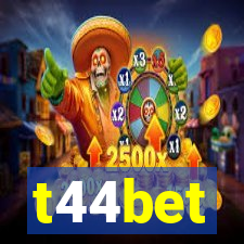 t44bet