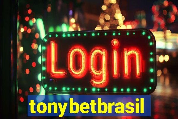 tonybetbrasil