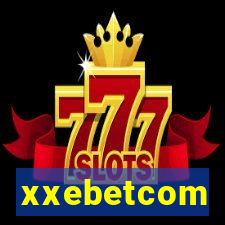 xxebetcom