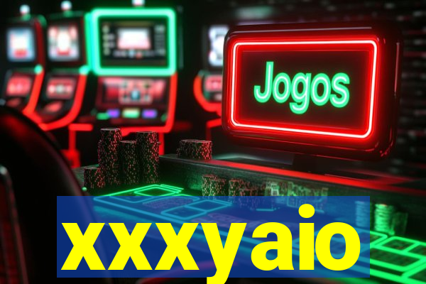 xxxyaio